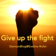 Give up the fight